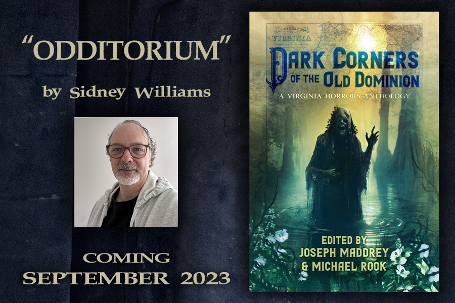 Sidney Williams featured in Dark Corners of the Old Dominion